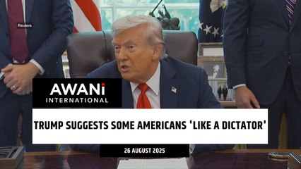 Trump suggests some Americans 'like a dictator'