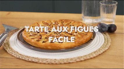 tarte aux figues facile