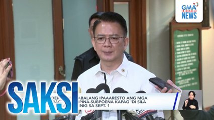 Escudero, nagbabalang ipaaaresto ang mga contractor na ipina-subpoena kapag 'di sila sumipot sa pagdinig sa Sept. 1 | Saksi
