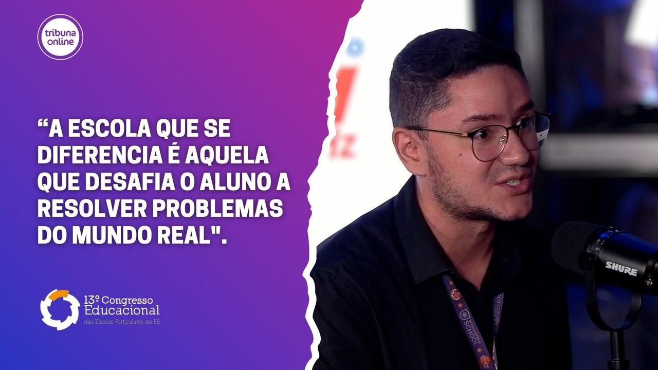 Wagner Martins, diretor escolar | 13º Congresso das Escolas Particulares do ES