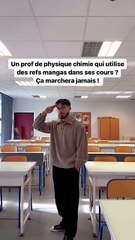 Un prof qui utilise des refs mangas