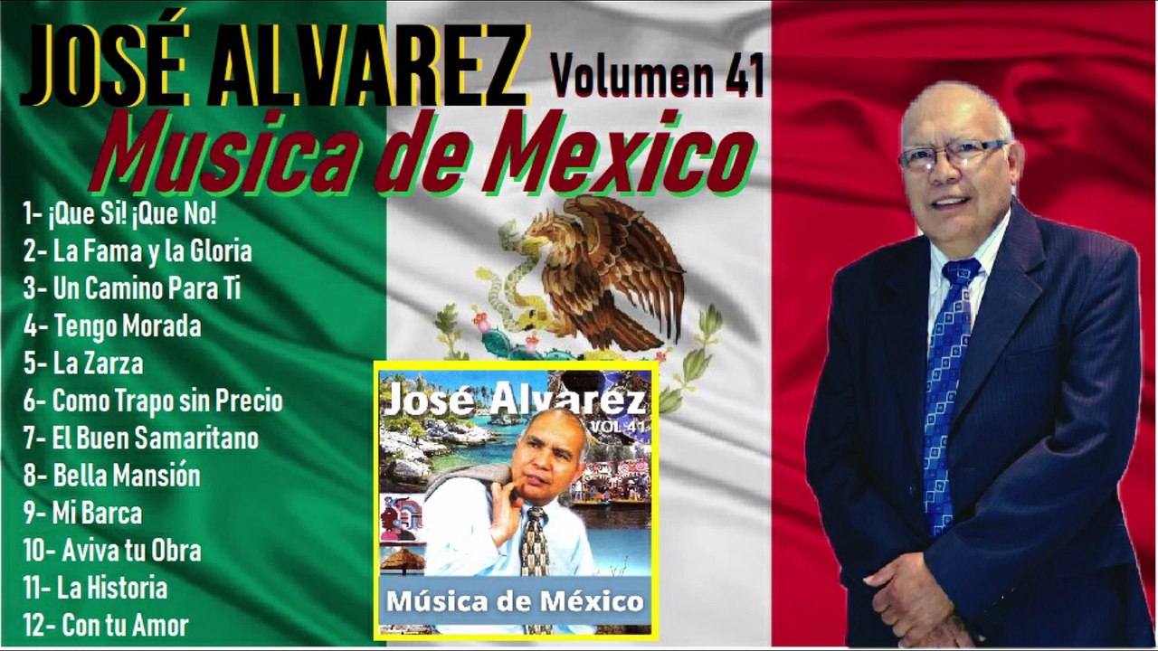 byJoseAlvarez--- Volumen 41- --MusicadeMexico--Gospel.Music Label  Disc.