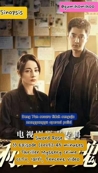 Sinopsis Drama China Sword Rose