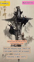 Sinopsis Drama China Duel On Mount Hua: Tge Five