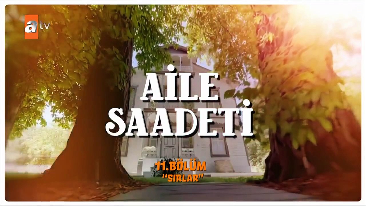 مسلسل السعادة العائلية الحلقة 11 مترجمة