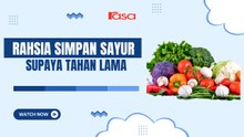 Rahsia sayur kekal segar lebih seminggu