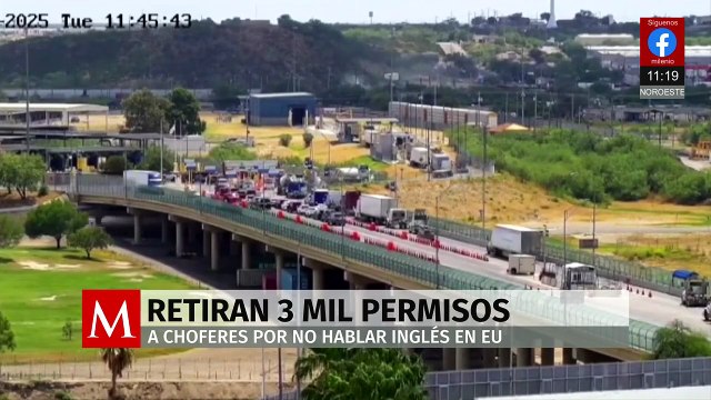 Retiran 3 mil permisos a choferes de Coahuila por no hablar inglés en EU
