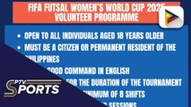 Volunteer program para sa FIFA Futsal Women’s World Cup 2025, kinumpirma ng PNVSCA