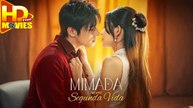Mimada En Mi Segunda Vida Completa en Español