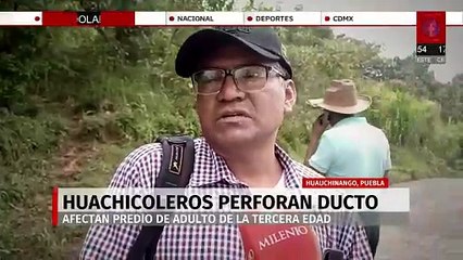 Huachicoleros perforan ducto de Pemex y afectan predio de adulto mayor en Puebla