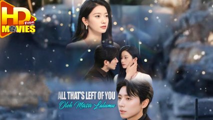 All That's Left Of You Is History Full Episode