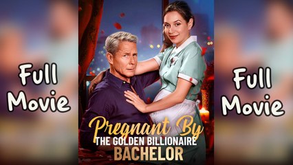 Pregnant By The Golden Billionaire Bachelor
