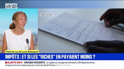 ÉDITO - Impôts: et si les "riches" en payaient moins?