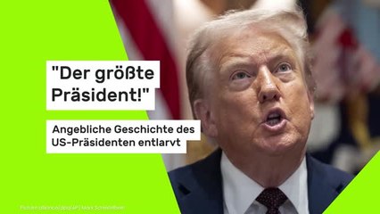 "Der größte Präsident!" Angebliche Geschichte des US-Präsidenten entlarvt