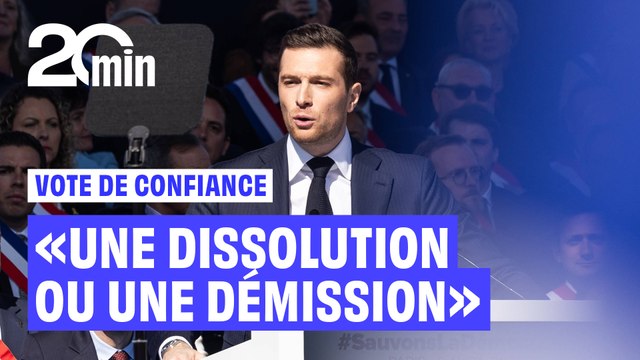 Vote de confiance: Bardella demande à Macron « une dissolution » ou « sa démission »
