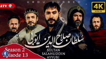 Sultan Salahuddin Ayyubi | Season2 | Episode 13 Urdu Hindi DUB by Hum Tv