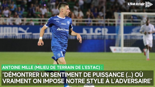 Antoine Mille (Estac) : Démontrer un sentiment de puissance (...) où vraiment on impose notre style à l’adversaire”