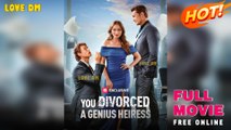 You Divorced a Genius Heiress (2025) - FULL | Reelshort