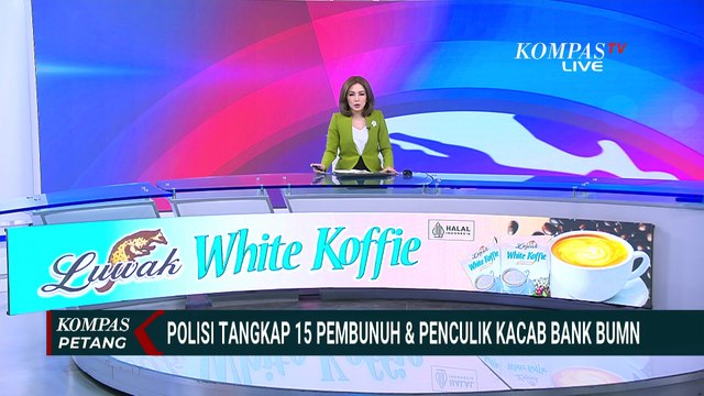 Polisi Beberkan 15 Tersangka Penculikan dan Pembunuhan Kacab Bank BUMN, Apa Motifnya? |KOMPAS PETANG