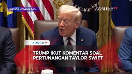 Taylor Swift dan Travis Kelce Tunangan, Ini Komentar Trump