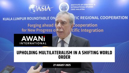Upholding multilateralism in a shifting world order