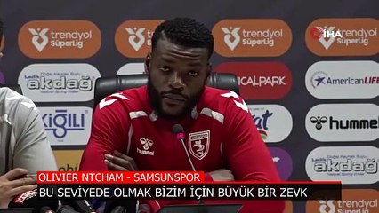 Olivier Ntcham: Bu Seviyede Olmak Bizim İçin Büyük Bir Zevk ⚽