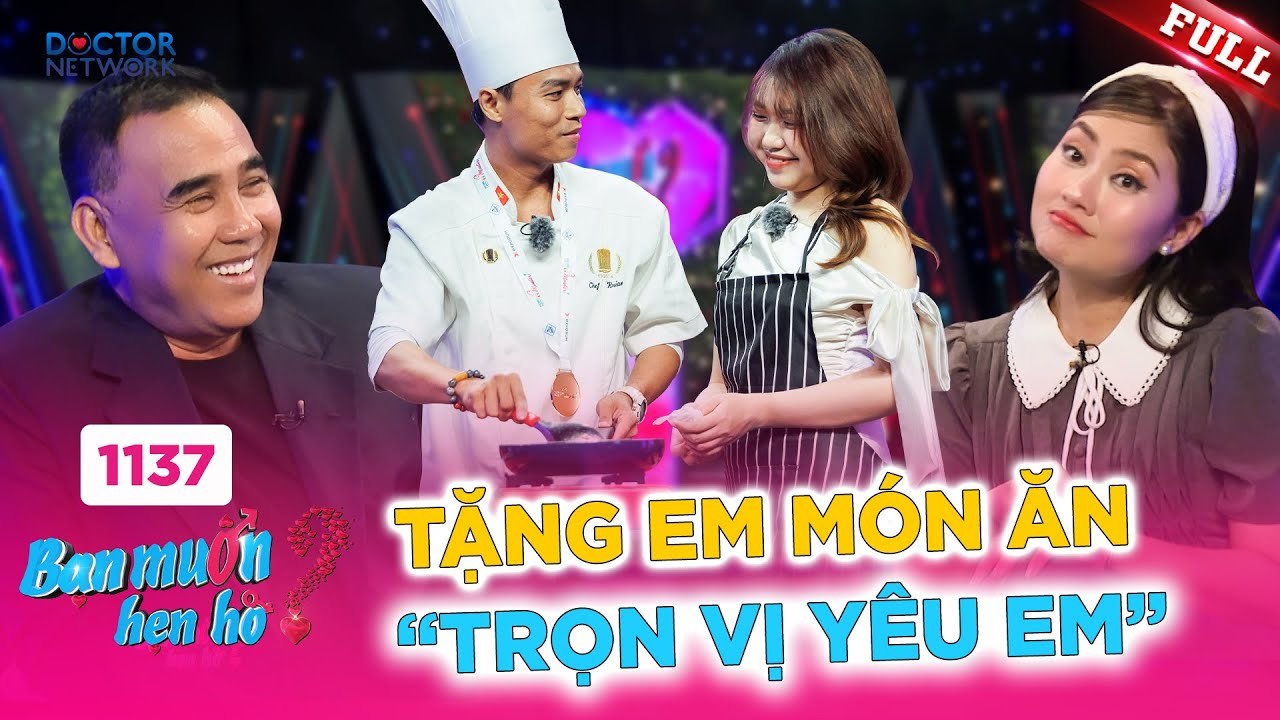 Bạn Muốn Hẹn Hò - Tập 1137