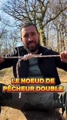 Le noeud de pecheur double