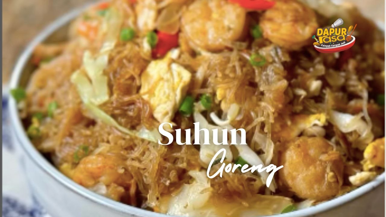 Resipi Suhun Goreng Mudah dan Lazat. Hidangan Ringkas Penuh Rasa