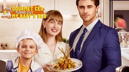 The Gourmet CEO Turns out to Be My Baby's Dad Full
