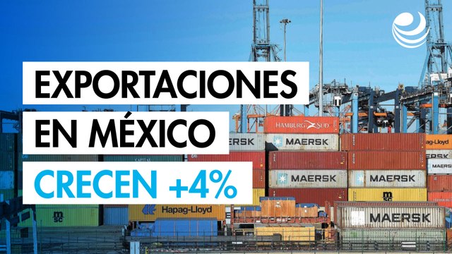 Exportaciones de México suben 4% en julio por manufacturas