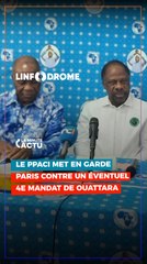 LE PPACI MET EN GARDE PARIS CONTRE UN ÉVENTUEL 4E MANDAT DE OUATTARA