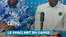 LE PPACI MET EN GARDE PARIS CONTRE UN ÉVENTUEL 4E MANDAT DE OUATTARA