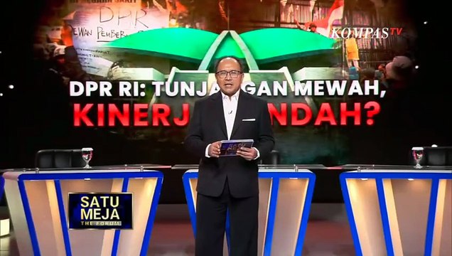 [FULL] Polemik Tunjangan Rumah 50 Juta DPR: Fasilitas Mewah, Kinerja Rendah? | SATU MEJA