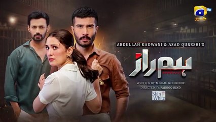 Humraaz Episode 35 [Eng Sub] | Feroze Khan - Ayeza Khan - Zahid Ahmed - Laiba Khan - Amna Ilyas | August 2025 - HAR PAL GEO