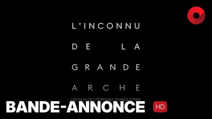 L’INCONNU DE LA GRANDE ARCHE de Stéphane Demoustier avec Claes Bang, Sidse Babett Knudsen, Michel Fau : bande-annonce [HD] | 5 novembre 2025 en salle