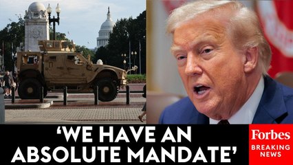 President Trump Reveals He Wants Troops To Stay In DC Longer Than 30 Days: 'I Can Extend It'