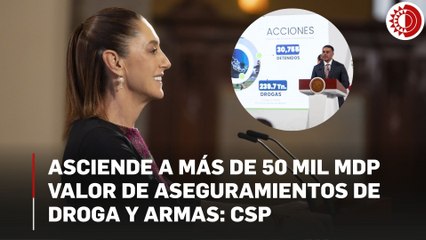 Asciende a más de 50 mil mdp valor de aseguramientos de droga y armas: CSP