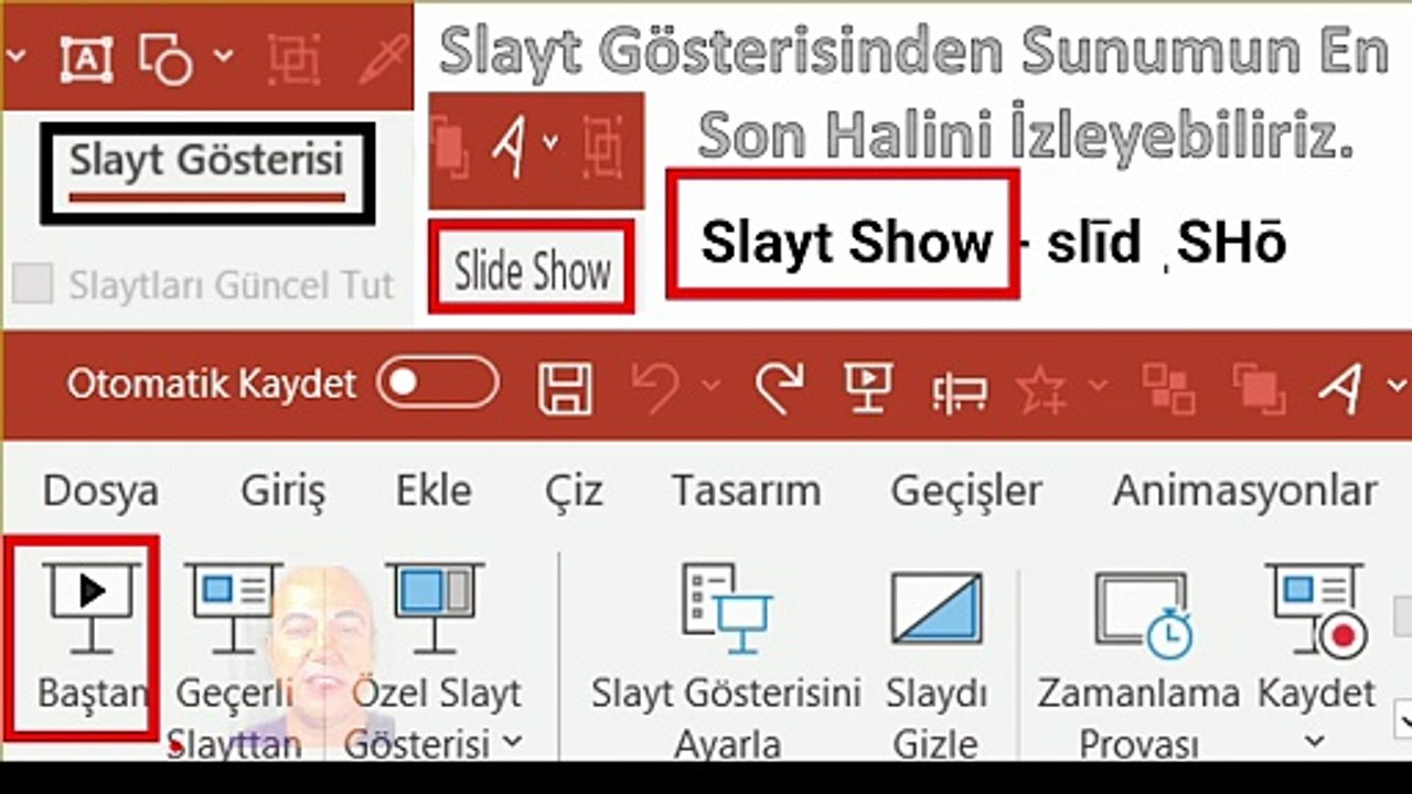 6.Ders Slide Show Slayt Şov Slayt Gösterisi En Baştan Başla Olduğun Slayttan Başla Slaytı Kaydet