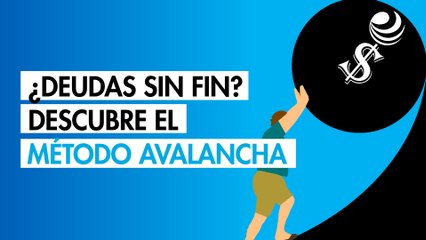 ¿Deudas sin fin? Descubre el método avalancha y cómo salir de ellas