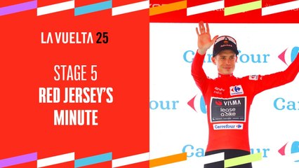 Red Jersey's minute by Carrefour - Stage 5 - La Vuelta 2025