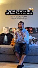 Pourquoi il ne faut pas aller voir Ariana Grande en concert ! 😱