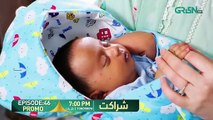Sharakat Episode 46 Promo _ Tomorrow at 7_00 PM _ Sumaiyya Bukhsh - Danial Afzal Khan _ Green TV