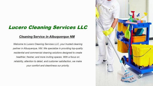 Lucero Cleaning Services LLC | House cleaning