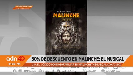 ¡Inicia la promoción de domingo familiar para ver Malinche, el Musical!