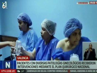 Carabobo | Féminas con patologías ginecológicas fueron atendidas a través del Plan Quirúrgico Nacional