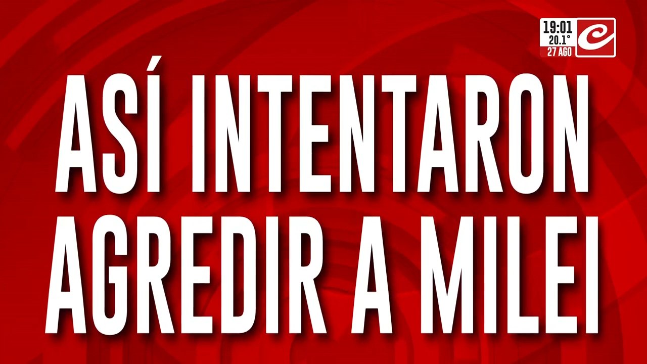 Así intentaron agredir al presidente Javier Milei en Lomas de Zamora