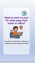 Remotely Access a Computer on a Different Network Without Hassle