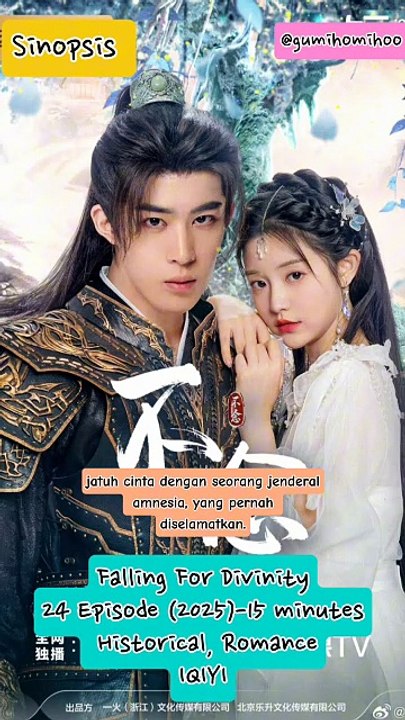 Sinopsis Drama China Falling For Divinity