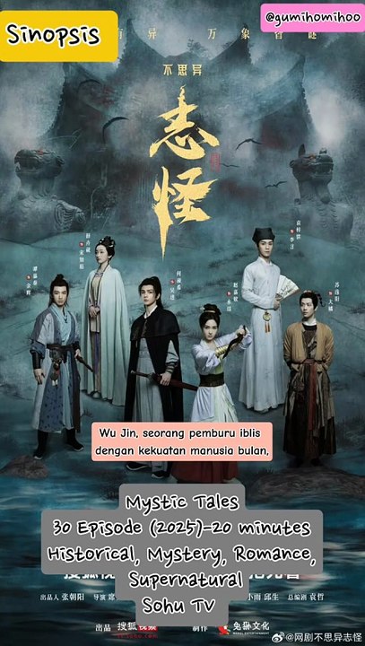 Sinopsis Drama China Mystic Tales
